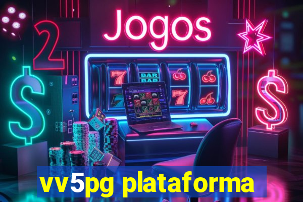 vv5pg plataforma